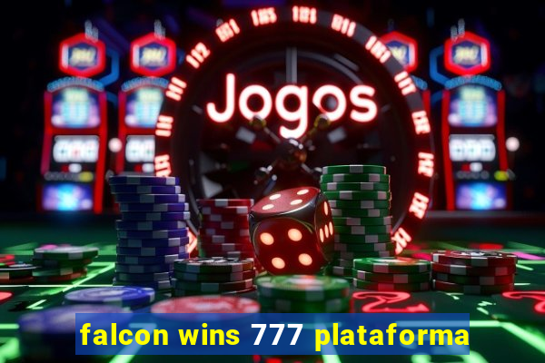 falcon wins 777 plataforma